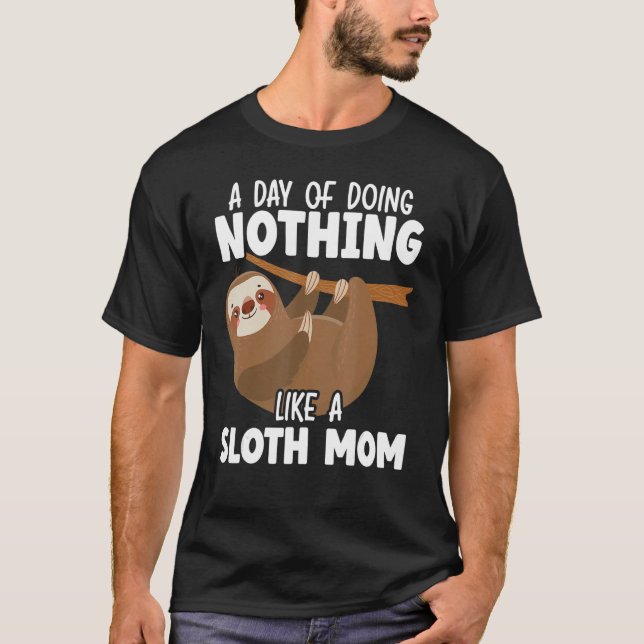 Sloth Mamma Mammal Lazy Lazy Långsamt Animal Mor T Shirt (Framsida)