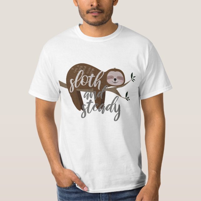 Sloth och Steady T-Shirt (Framsida)