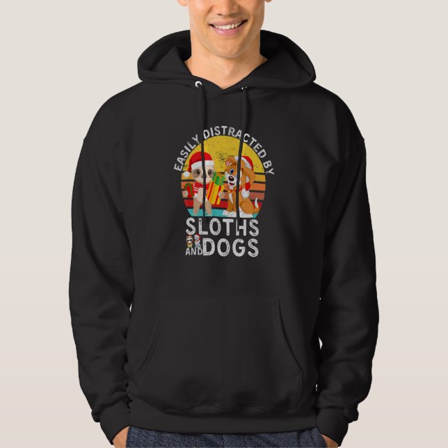 Sloth Quote Easily Distracted By Sloths And Dogs Hoodie (Framsida)