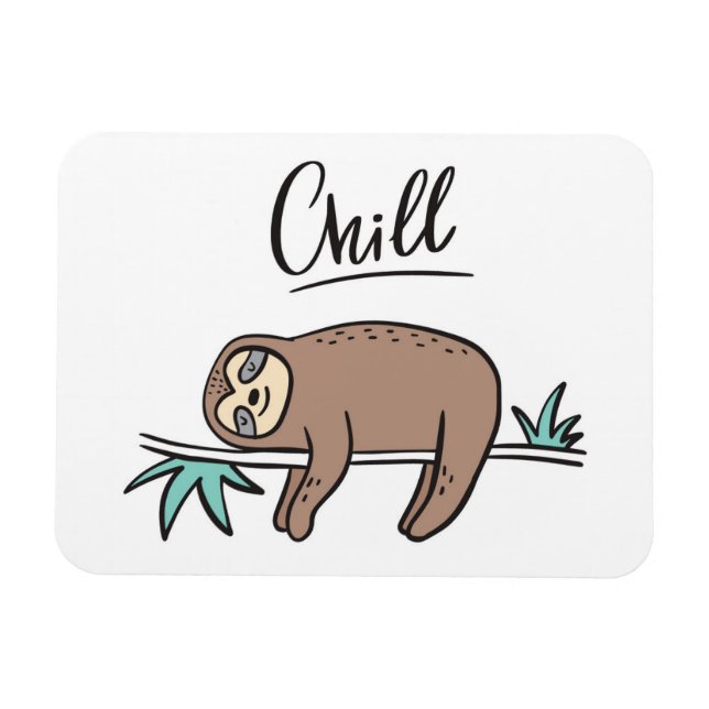 Sloth Says Chill Magnet (Horisontell)