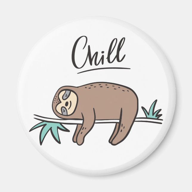 Sloth Says Chill Magnet (Framsidan)