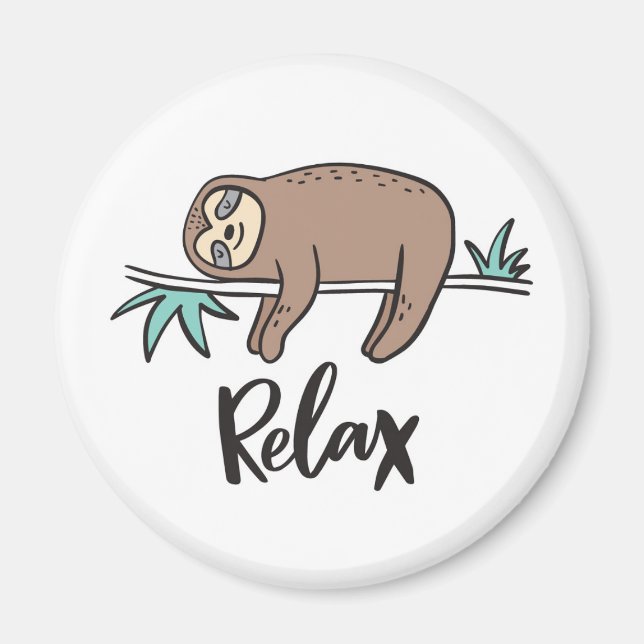 Sloth Says - slappna av Magnet (Framsidan)