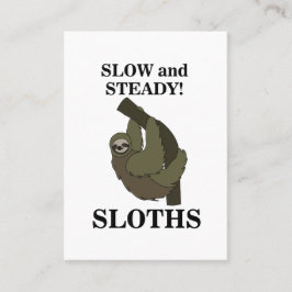 Sloth Sloths Slow and Steady Funny Sloth Visitkort