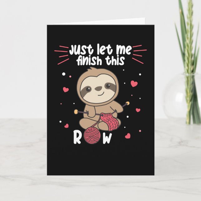 Sloth Sticka för varje Sticka och Crochet Friend Kort (Framsida)