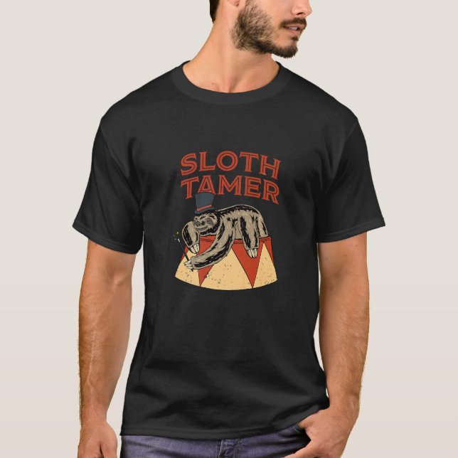 Sloth Tamer Circus Costume for a Circus T Shirt (Framsida)