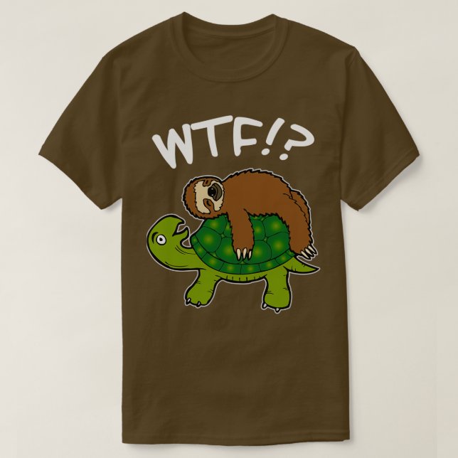 Sloth Turtle Sleeping WTF Funny Gift T Shirt (Design framsida)