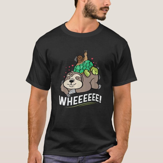 Sloth Turtle Snail Happy of Cheerful   T Shirt (Framsida)