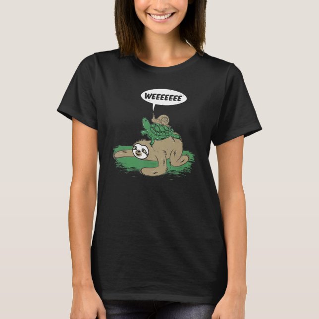 Sloth Turtle Snigel Riding Lazy Life Tävling för e T Shirt (Framsida)
