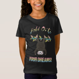 Slothdrömstoppare "håll på din dröm" flicka t shirt