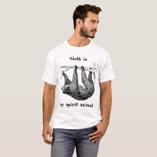Slothen är min ande animal   gör precis inte den tee shirt
