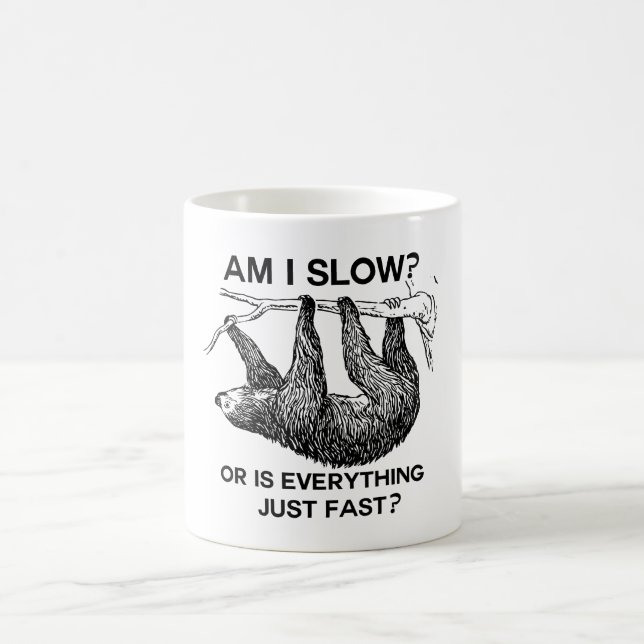 Slothförmiddag som jag saktar? kaffemugg (Center)
