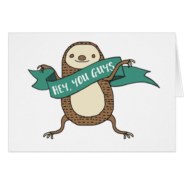 Slothillustration "Hey dig grabbar ", Hälsningskort (Framsidan Horizontal)