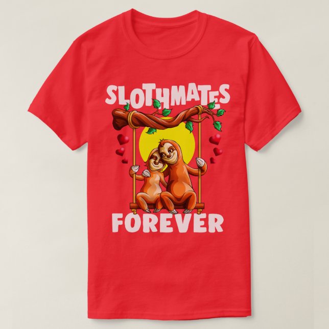 Slothmates for ver-funny lite Sloth Älskare Match T Shirt (Design framsida)
