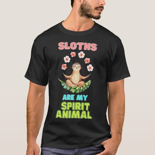 Sloths är min själ. t shirt (Framsida)