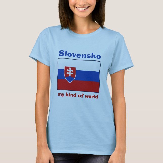 Slovakien Flagga + Karta + Text T-Shirt (Framsida)
