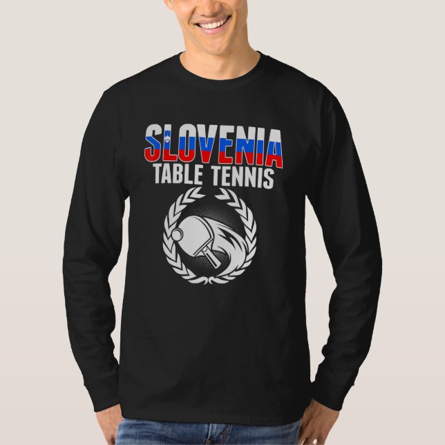 Slovenia Table Tennis   Slovenian Ping Pong Suppor T Shirt (Framsida)