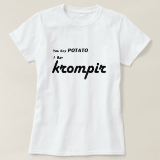 Slovenskt "dig något att sägapotatis ", tee shirt