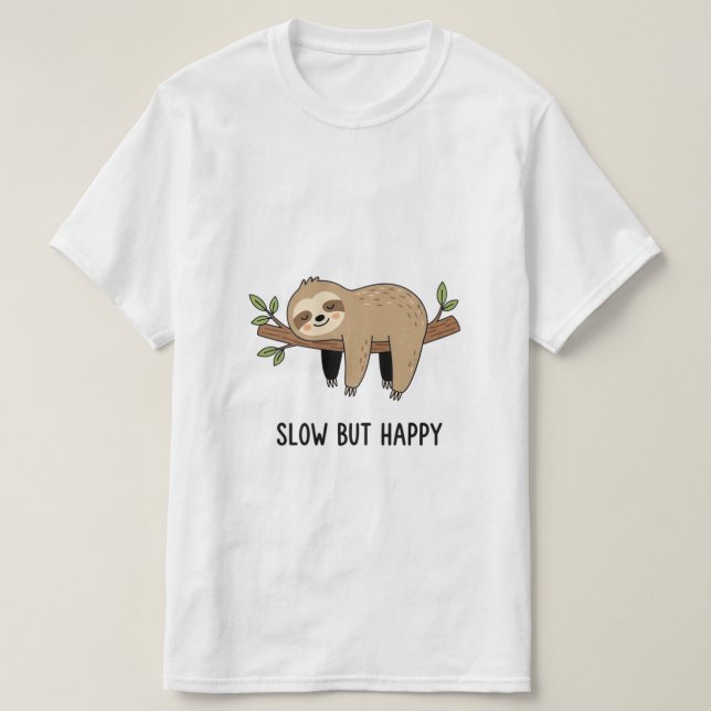 Slow But Happy – Cute Sloth Illustration Unisex T Shirt (Design framsida)