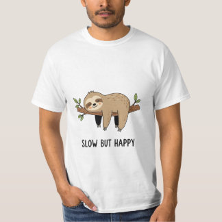 Slow But Happy – Cute Sloth Illustration Unisex T Shirt