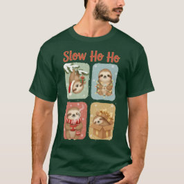 Slow Ho Ho Funny Sloth Design T Shirt
