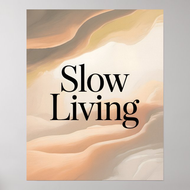 Slow Living Inspirational Quote Poster (Framsidan)