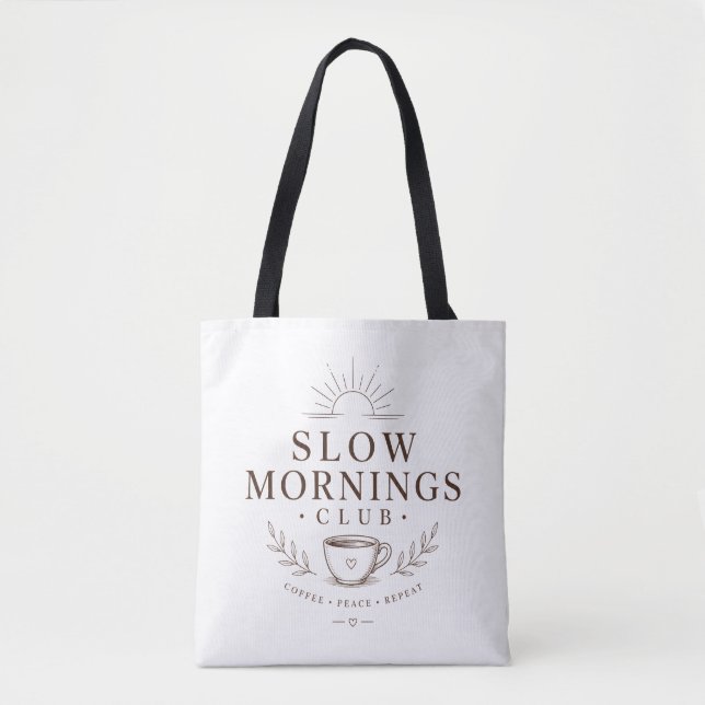 Slow Mornings Club Mysig Estetik Koffeidesign Tygkasse (Framsida)
