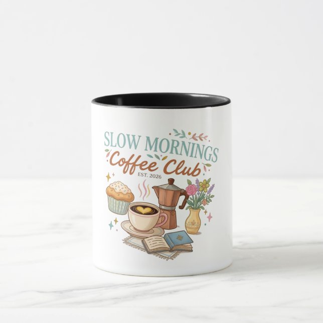 Slow Mornings Coffee Club Mugg (Center)