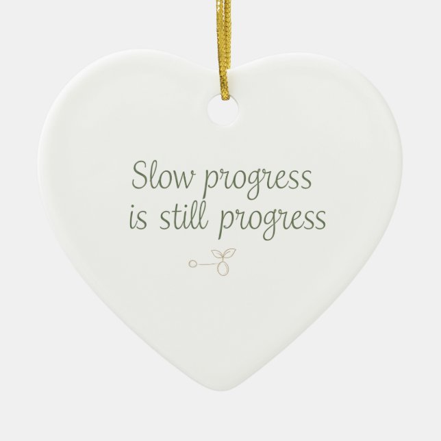 Slow Progress Is Still Progress – Calm Minimal Julgransprydnad Keramik (Framsidan)