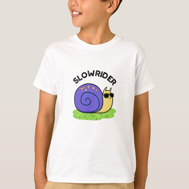 Slow Rider Funny Low Rider Snail Pun T Shirt (Framsida)