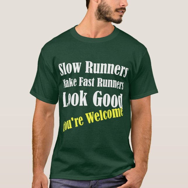 Slow Runners Make Fast Runners Look Good boy T Shirt (Framsida)