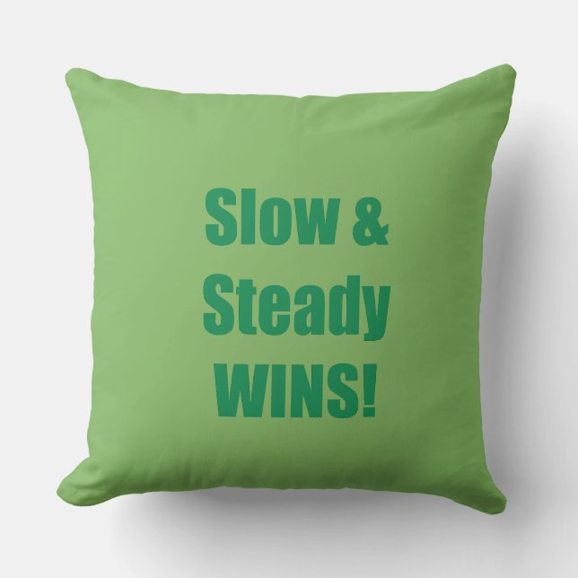 Slow & Steady WINS! Kudde (Framsida)