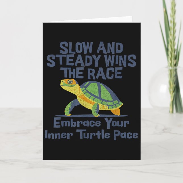 Slow Steady Wins The Race Inner Turtle Pace Funny  Kort (Framsida)