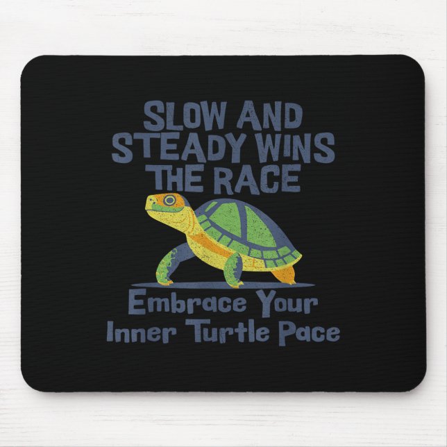 Slow Steady Wins The Race Inner Turtle Pace Funny  Musmatta (Framsidan)
