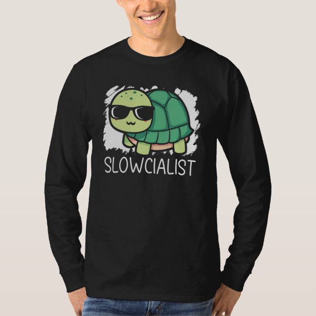 Slowcialist Turtle   Tortoise Marine Biology T Shirt (Framsida)