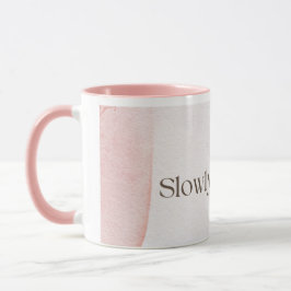 Slowly Becoming Poetic Quote Coffee Mug | Soft Pin Mugg