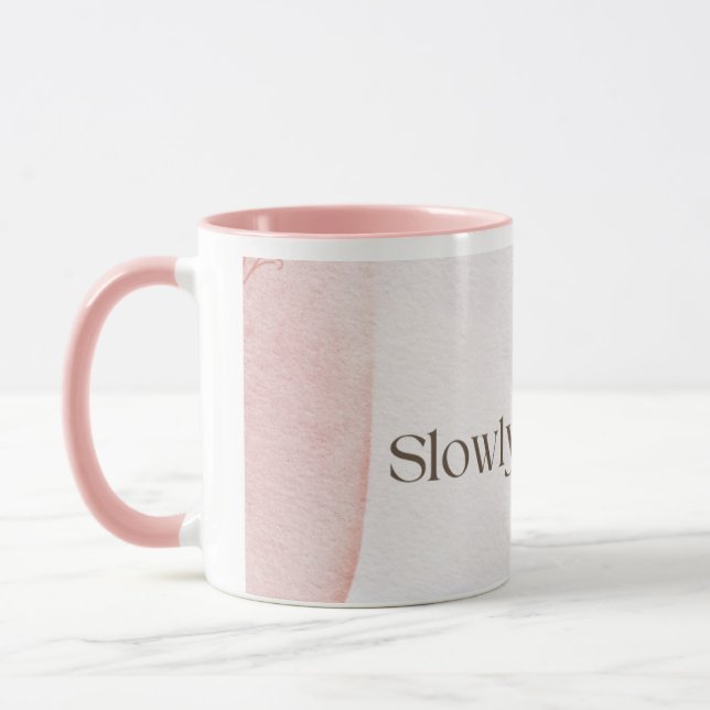 Slowly Becoming Poetic Quote Coffee Mug | Soft Pin Mugg (Vänster)