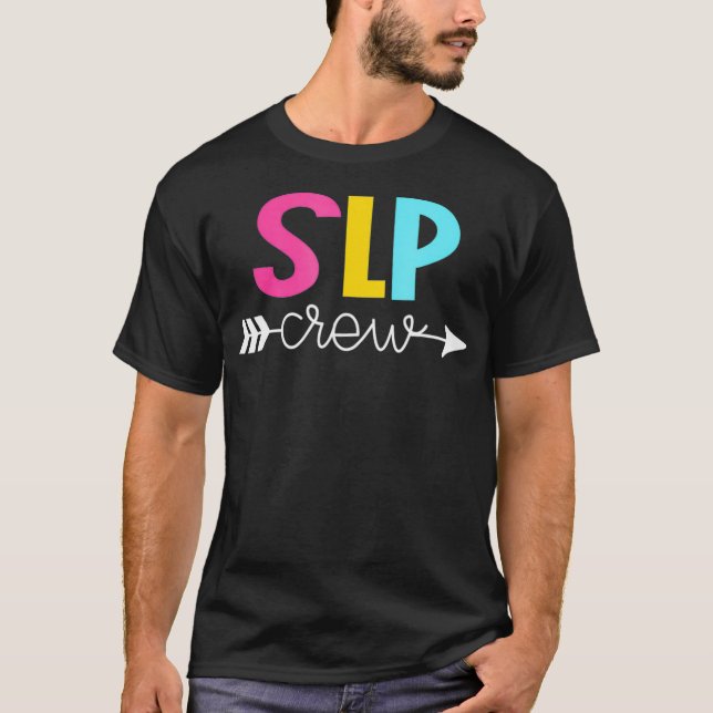 SLP, SpeechLanguagePatholog, SpeechTherapist, S T Shirt (Framsida)