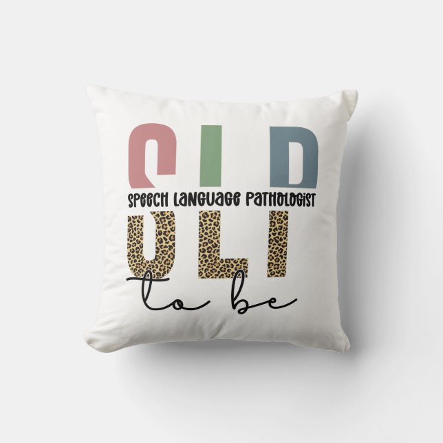 SLP to be -Future Speech language Pathologist gift Kudde (Framsida)