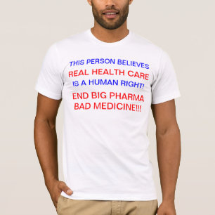 SLUD BIG PHARMA:s politiska protest T Shirt
