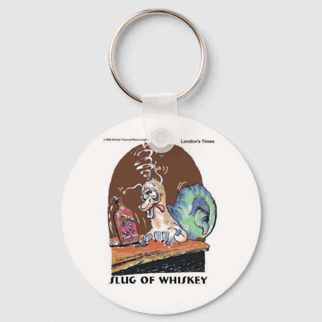 Slug av Whiskey Funny Snigel-gåvor & Tees Nyckelring (Framsida)