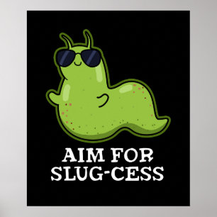 Slug-cess-Mörk (BG) Poster
