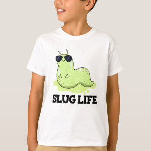 Slug Life Cute Grönt Slug Pun T Shirt