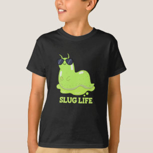 Slug Life Funny Grönt Slug Pun Mörk BG T Shirt