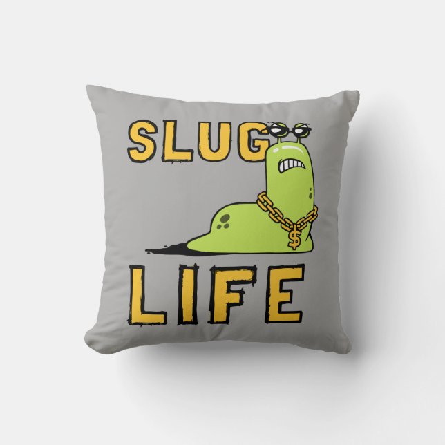 Slug Life Kudde (Framsida)