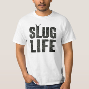 Slug Life Thug Life Tee