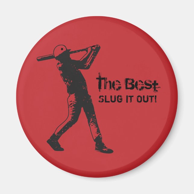 Slugger Baseball Player Quote Magnet (Framsidan)