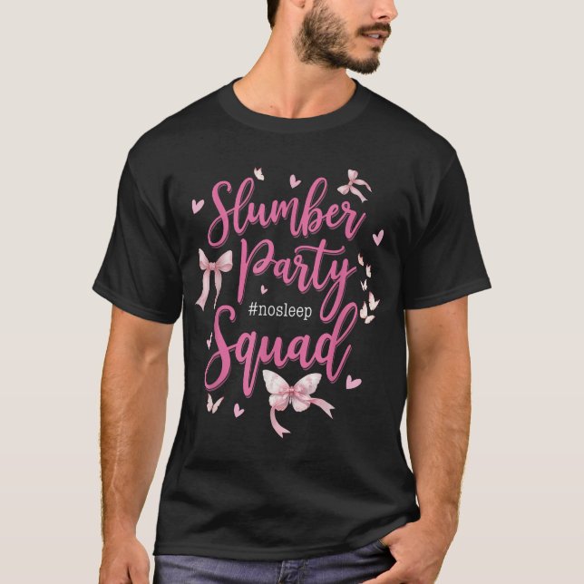 Slumber Party Squad No Ssov Girls Helg T Shirt (Framsida)