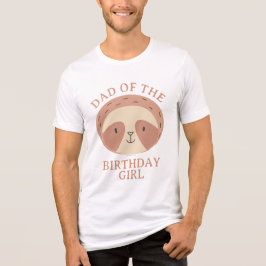 Slumberkins Sloth Dad of the Birthday Girl T Shirt