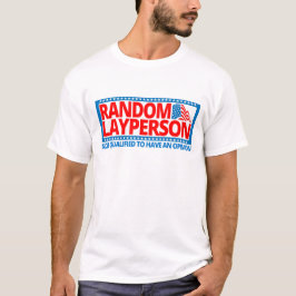 Slumpmässig Layperson (amerikanska T Shirt