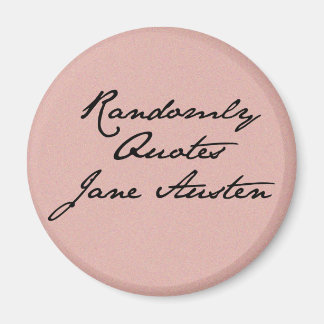 Slumpmässigt citattecken Jane Austen Magnet